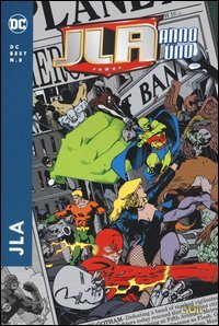 Justice League America. Anno Uno