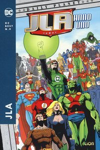 Justice League America. Anno Uno