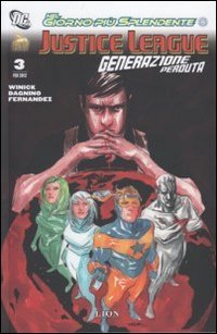Justice League. Generazione perduta