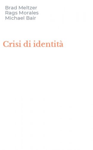 Crisi di identit&agrave;