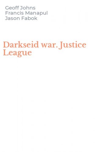 Darkseid war. Justice League