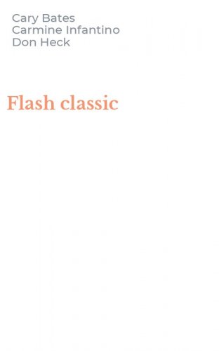 Flash classic