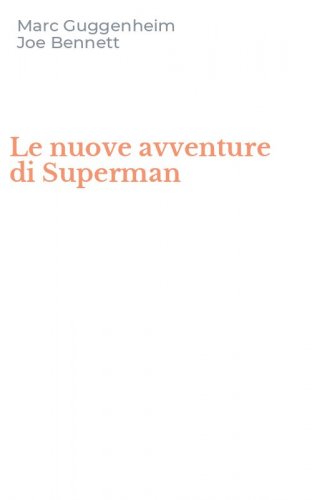 Le nuove avventure di Superman