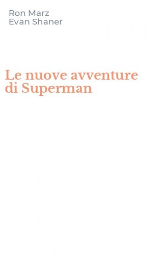 Le nuove avventure di Superman