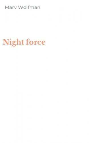 Night force