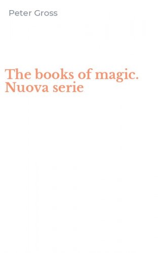 The books of magic. Nuova serie