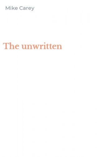 The unwritten
