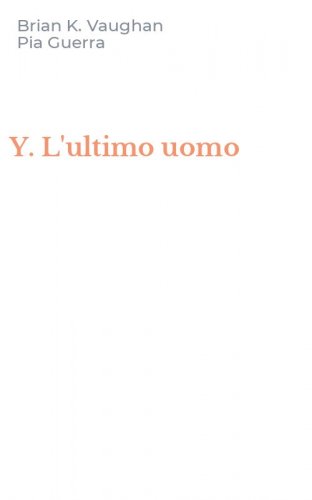 Y. L'ultimo uomo