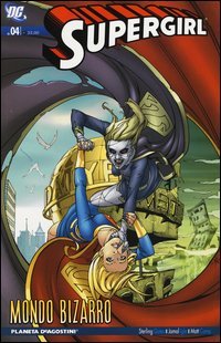 Mondo Bizarro. Supergirl