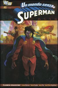 Un mondo senza Superman. Superman