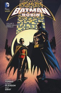 Morte della famiglia. Batman e Robin