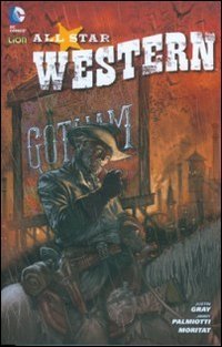 Nessun riposo per il maligno. All star western