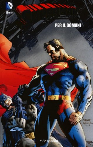 Per il domani. Superman
