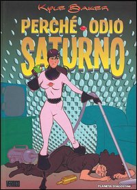 Perch&eacute; odio saturno