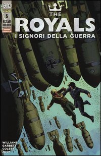 The Royals. I signori della guerra