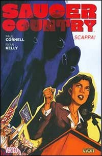 Scappa! Saucer country