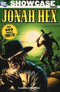 Showcase presenta Jonah Hex