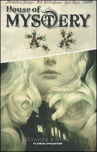 Stanza e noia. House of mystery