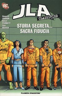 Storia segreta... sacra fiducia. JLA classified