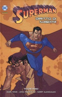 Superman. Diritto di nascita