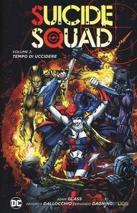 Tempo di uccidere. Suicide Squad