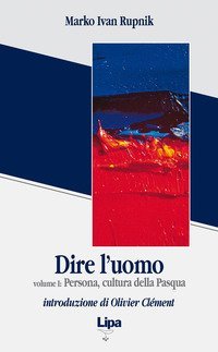 Dire l'uomo