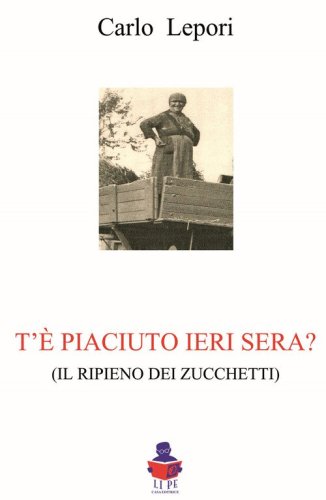 T'&egrave; piaciuto ieri sera? (il ripieno dei Zucchetti)