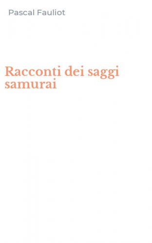 Racconti dei saggi samurai