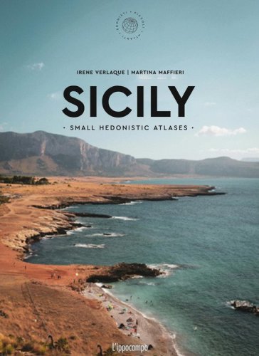 Sicily. Small hedonist atlas