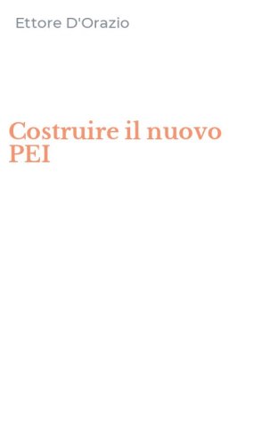 Costruire il nuovo PEI