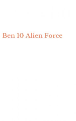 Ben 10 Alien Force