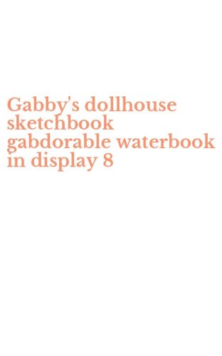 Gabby's dollhouse sketchbook gabdorable waterbook in display 8