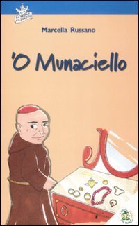 Munaciello ('O)