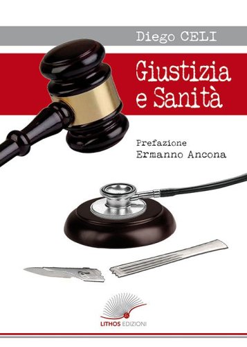Giustizia e sanit&agrave;