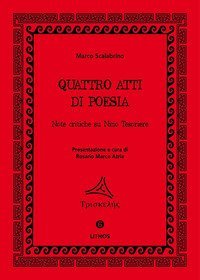 Quattro atti di poesia. Note critiche su Nino Tesoriere