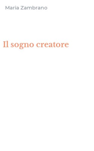 Il sogno creatore