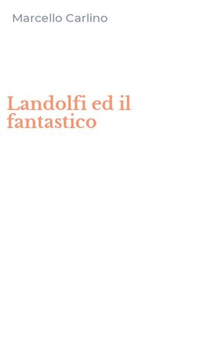 Landolfi ed il fantastico