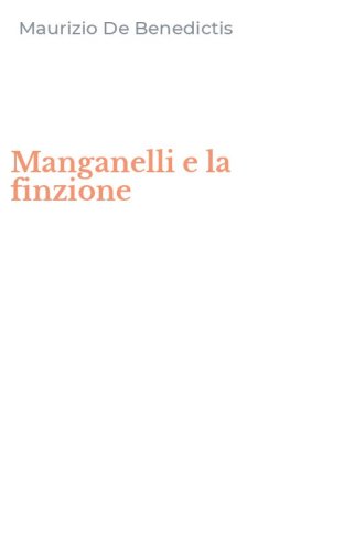 Manganelli e la finzione