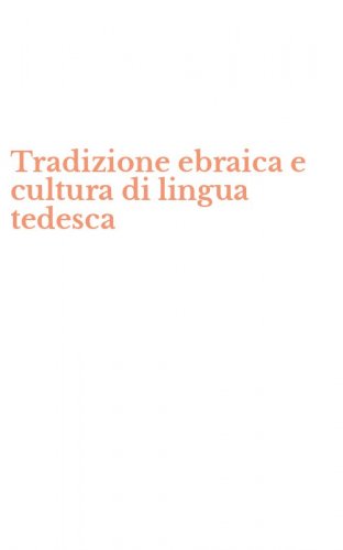 Tradizione ebraica e cultura di lingua tedesca