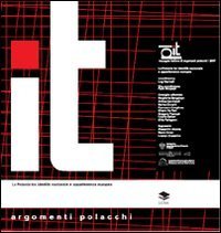 Pl.it. Rassegna italiana di argomenti polacchi 2007. La Polonia tra identit&agrave; nazionale e appartenenza europea