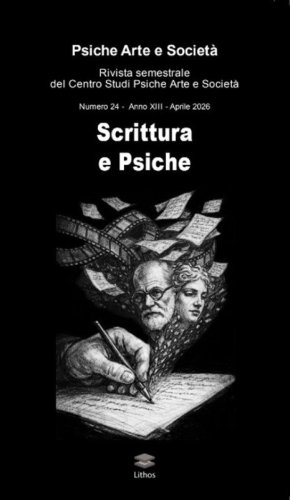 Psiche arte e societ&agrave;. Rivista del Centro Studi Psiche Arte e Societ&agrave;