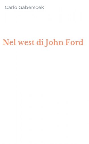 Nel west di John Ford