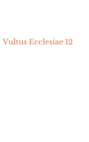 Vultus Ecclesiae 12