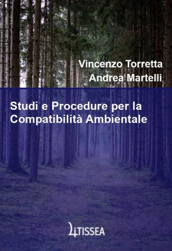 Studi e procedure per la compatibilit&agrave; ambientale