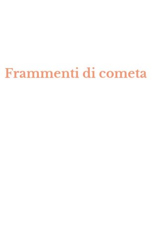Frammenti di cometa