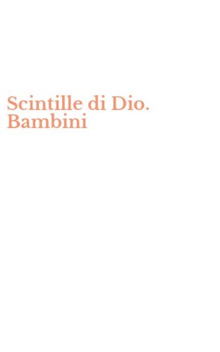 Scintille di Dio. Bambini