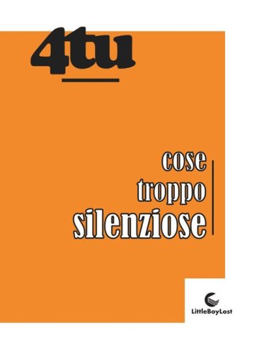 Cose troppo silenziose