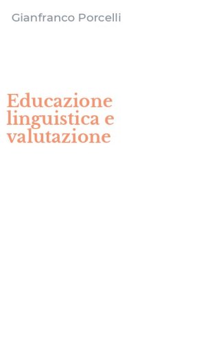 Educazione linguistica e valutazione