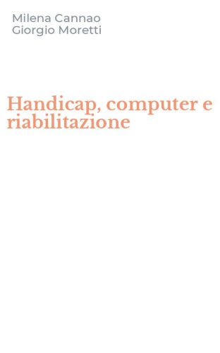 Handicap, computer e riabilitazione
