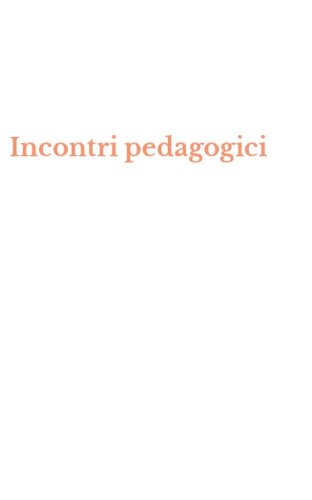 Incontri pedagogici